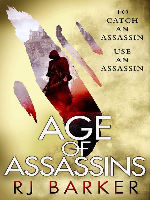 Title details for Age of Assassins by RJ Barker - Wait list